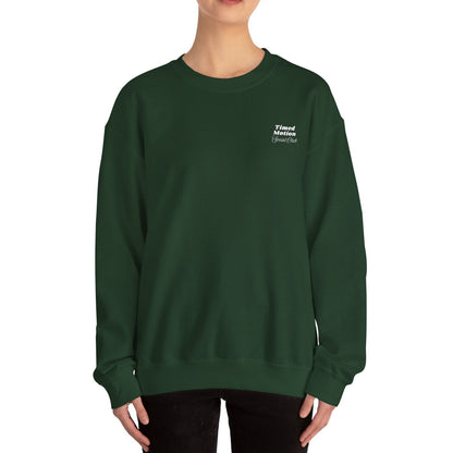 Timed Motion Social Club Sweatshirt