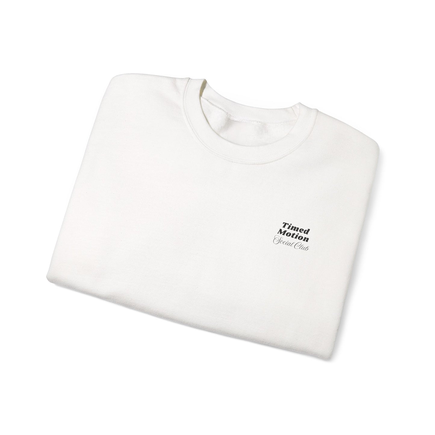 Timed Motion Social Club Sweatshirt